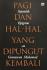 Pagi dan Hal-hal yang Dipungut Kembali: Sejumlah Epigram